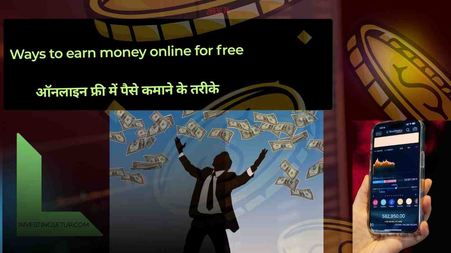 Ways to earn money online for free