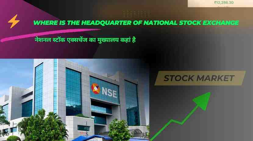 Where is the headquarter of National Stock Exchange